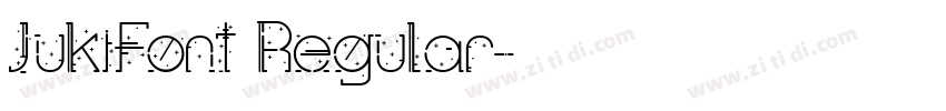 JukiFont Regular字体转换